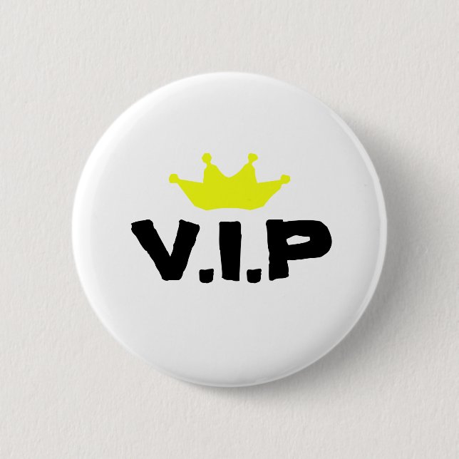 V.I.P 6 CM ROUND BADGE (Front)