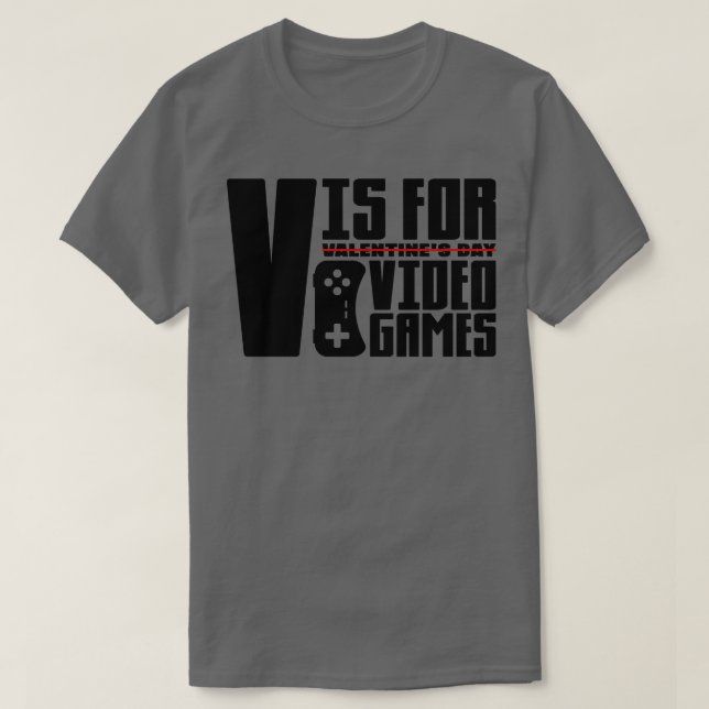 V is for Video Games 1 T-Shirt (Design Front)