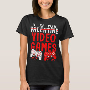 V Is For Video Games Controllers Funny Gamers Vale T-Shirt