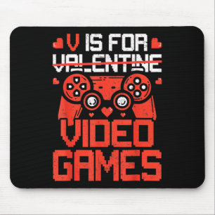 V Is For Video Games Funny Valentine Day Gamer Boy Mouse Pad