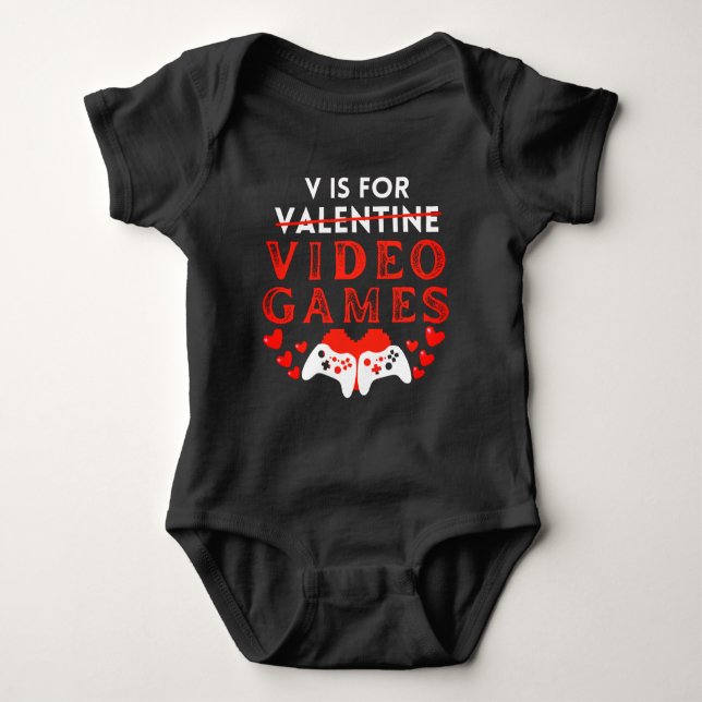 V Is For Video Games Funny Valentines Day Gamer Baby Bodysuit (Front)