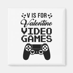 V Is For Video Games Gaming Lover Gift Shirt  Magnet