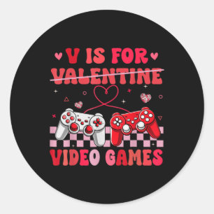 V Is For Video Games Valentine Gamer Valentines Da Classic Round Sticker