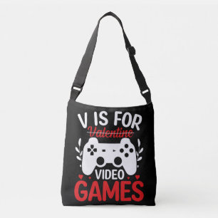 V is for Video Games with Valentine Crossed Out Crossbody Bag