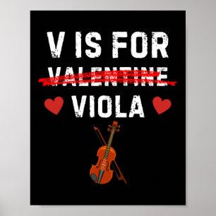 V Is For Viola Funny Violist Music Valentine Poster