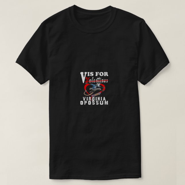 V is for Virginia Opossum Valentine's Day 2022 Tee (Design Front)