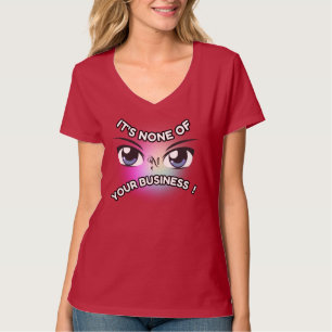V-Neck T-Shirt : None of Yours (red)