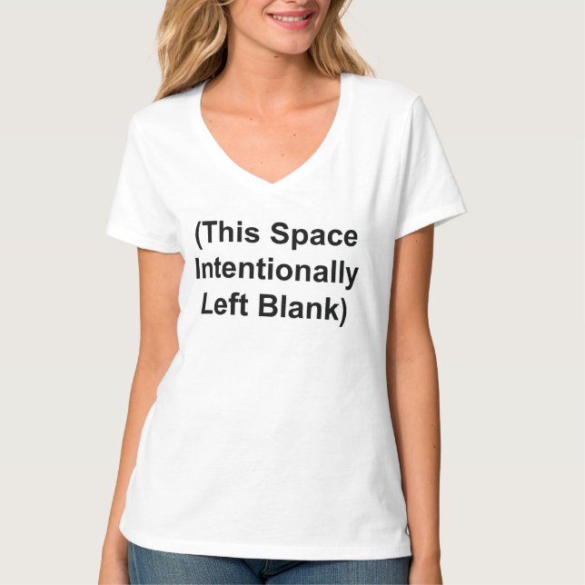  V-NECK TEE (This Space Intentionally Left Blank) (Front)