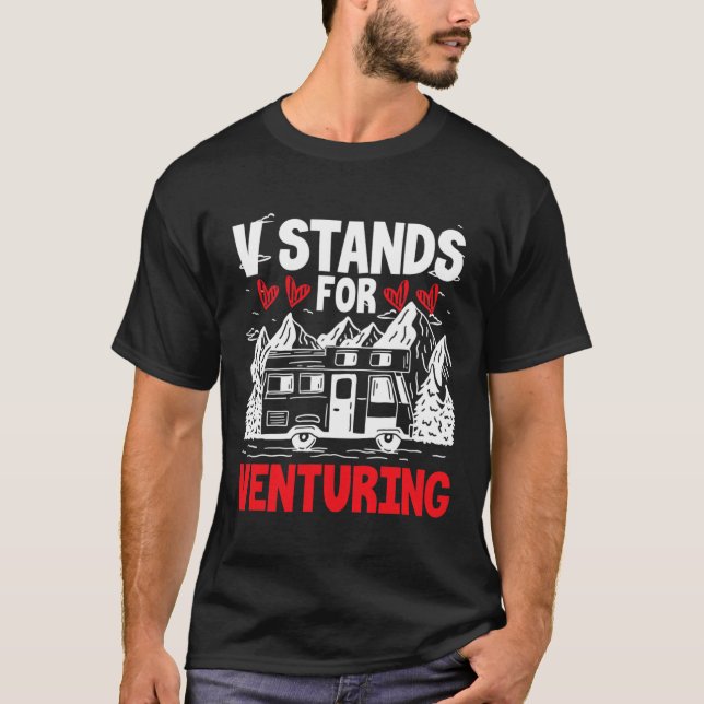 V Stands For Venturing  T-Shirt (Front)