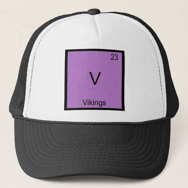 V - Vikings Funny Element Chemistry Symbol Tee Trucker Hat (Front)