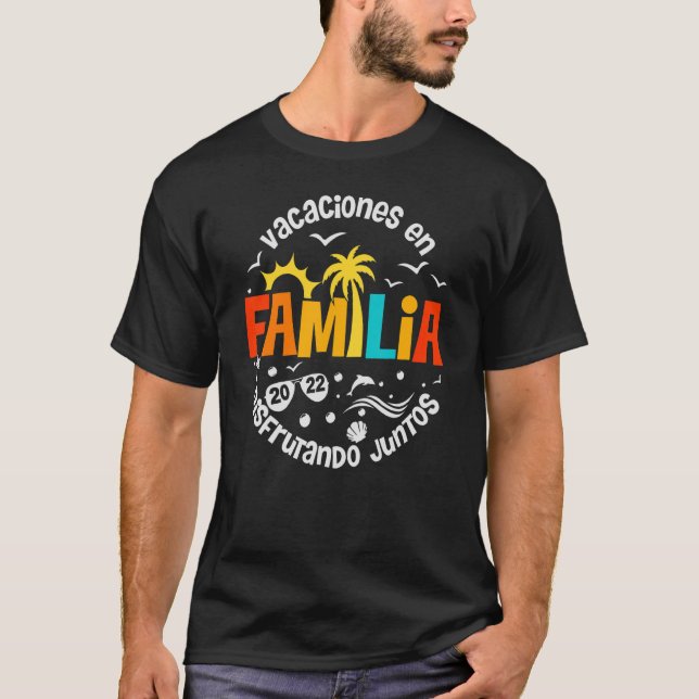 Vacaciones En Familia 2022 Spanish Summer Disfruta T-Shirt (Front)