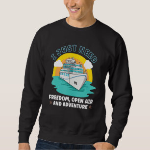 Vacation Boating Boat Captain Cruise Ship Cruising Sweatshirt