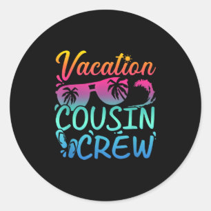 Vacation Cousin Crew Beach Sungles  Classic Round Sticker