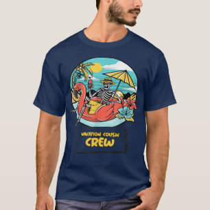 Vacation Cousin Crew, Cool Skeleton On The SummerB T-Shirt