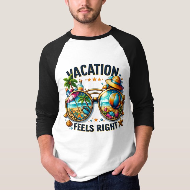 Vacation Feels Right Raglan T-Shirt USA (Front)