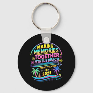 Vacation Myrtle Beach Family 2025 Holiday Summer M Key Ring