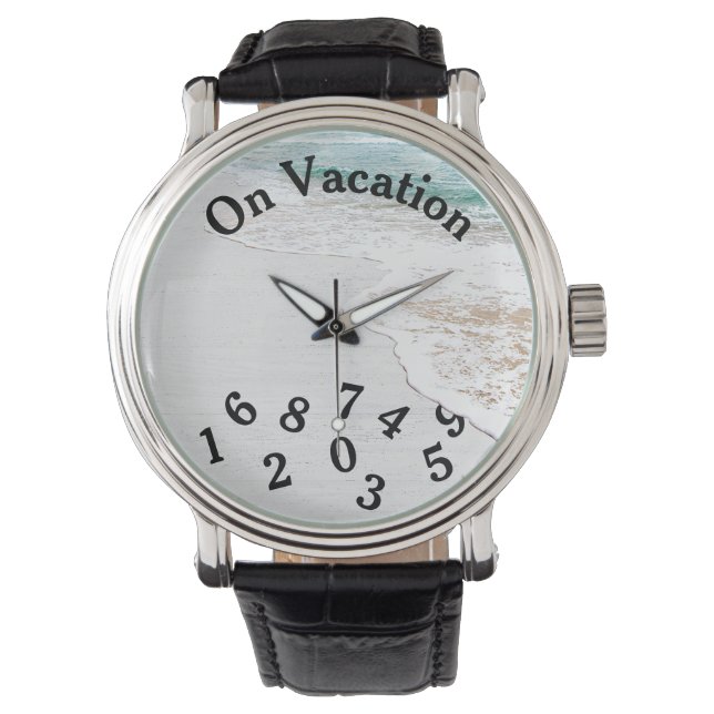 Vacation Time On Whitewashed Wood  Watch (Front)
