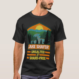 Vacation Unsalted and Shark Free Lake Shafer T-Shirt
