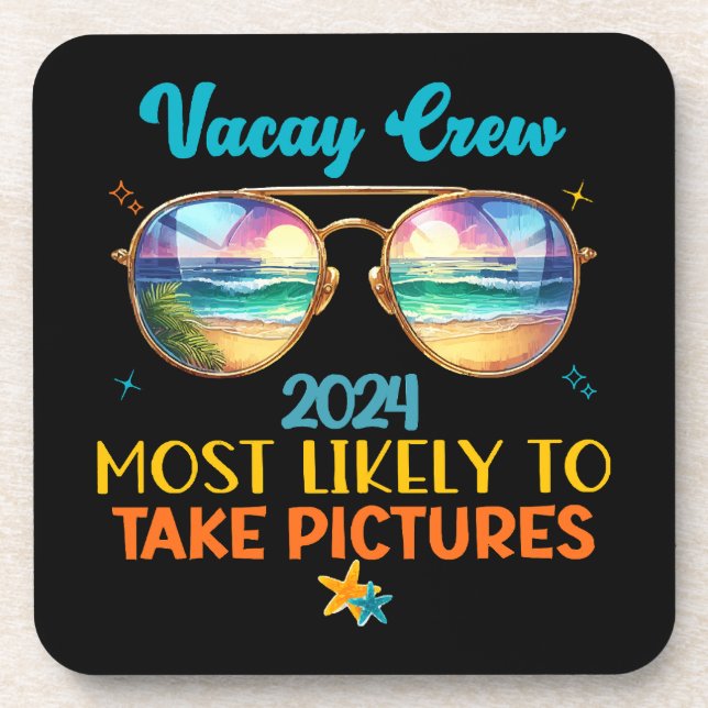 Vacay crew 2024 coaster (Front)
