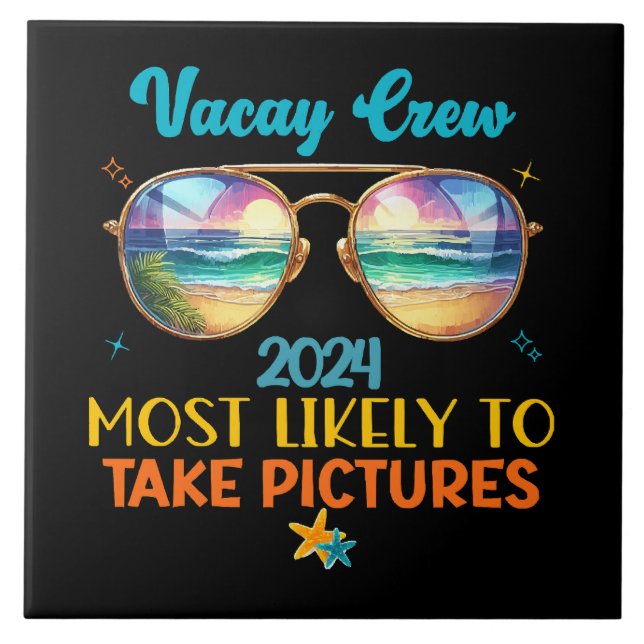 Vacay crew 2024 tile (Front)