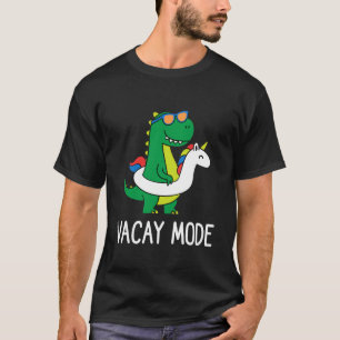 Vacay Mode Cute Dinosaur Family Vacation Funny Sum T-Shirt