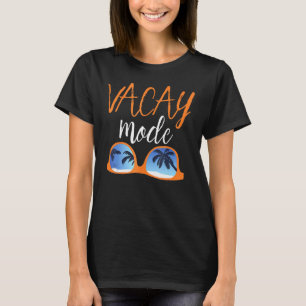 Vacay Mode Cute Summer Vacation Cruise Getaway Men T-Shirt