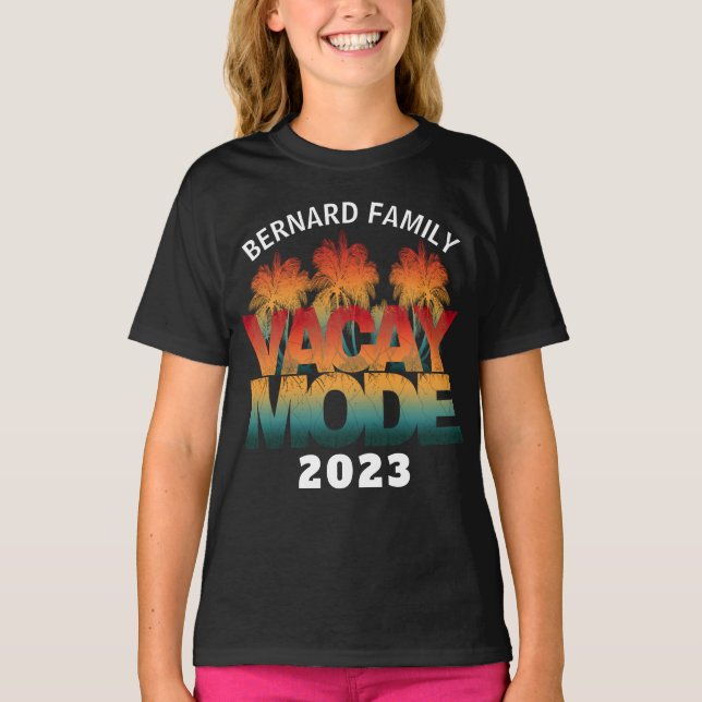 VACAY MODE FAMILY VACATION  T-Shirt (Front)