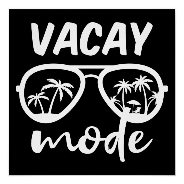 Vacay Mode II - Family Vacation Poster (Front)