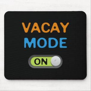 Vacay Mode On Beach Palms Cruise Vibes Summer Time Mouse Pad