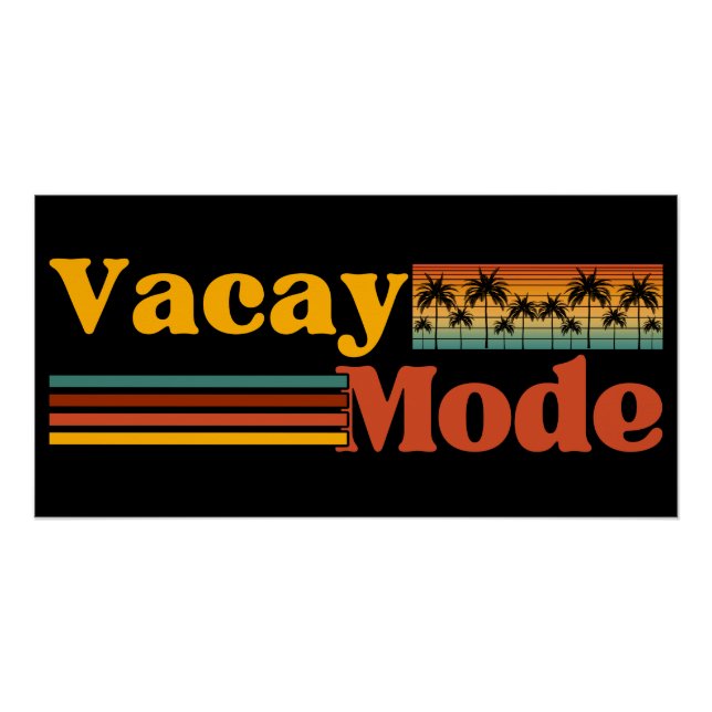 VACAY MODE PAL TREE FAMILY VACATION  POSTER (Front)