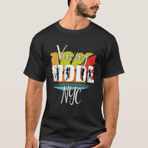 Vacay Mode Summer Beach Vacation For Women 31 T-Shirt