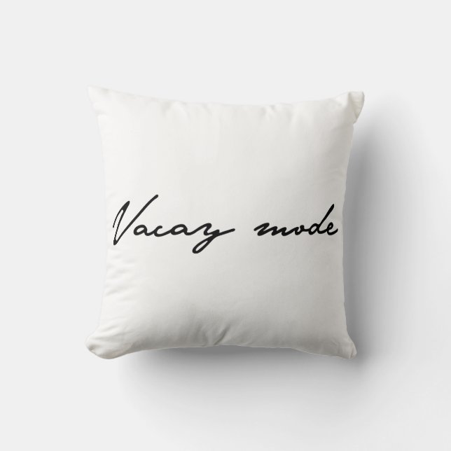 Vacay Mode Summer Calligraphy Cushion (Front)