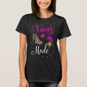 Vacay Mode Vacation Beach Life Family Cruise Jama T-Shirt