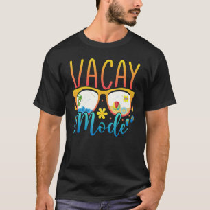 Vacay Mode Vacation Summer Sunglasses Beach Palm T-Shirt