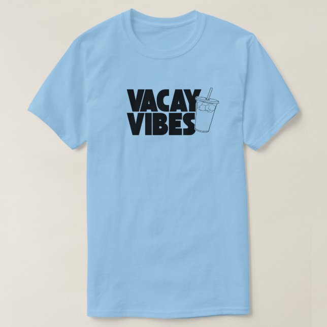 Vacay Vibes Summer Vacation T-Shirt (Design Front)