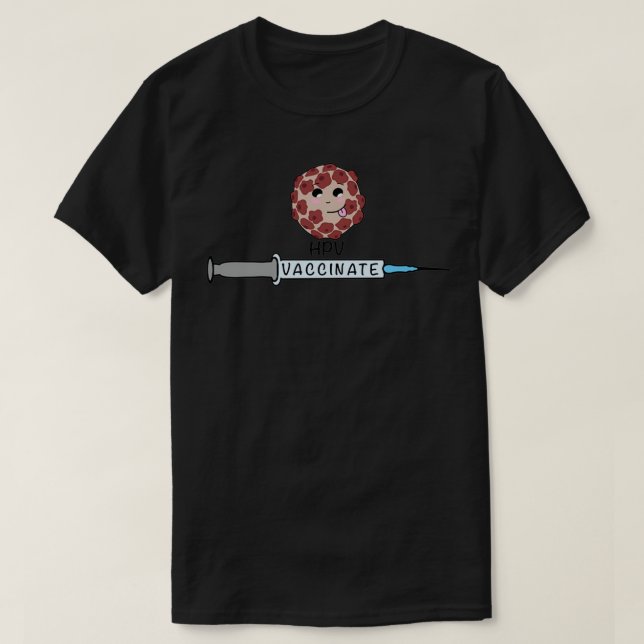 Vaccinate HPV T-Shirt (Design Front)