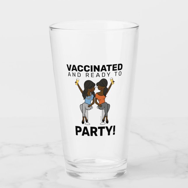 Vaccinated and Ready to Party - Beer Glass (Front)