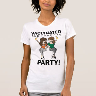 Vaccinated and Ready to Party - Beer T-Shirt