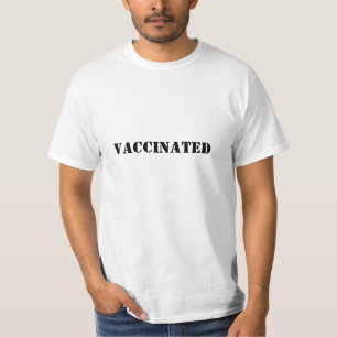 Vaccinated, black white cool T-Shirt