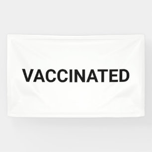 Vaccinated, black white customisable banner