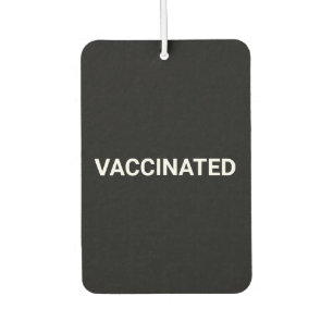 Vaccinated, black white customisable car air fresh freshener