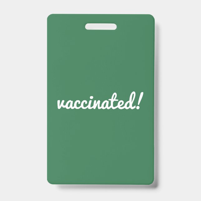 Vaccinated | Coronavirus Covid Pro Vaccine Green ID Badge (Front)