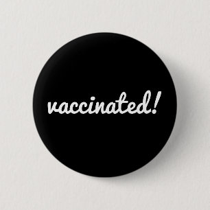 Vaccinated Covid Black Coronavirus Modern Script 6 Cm Round Badge