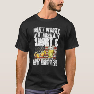 Vaccinated Don't Worry I've Had Both My Shots And  T-Shirt