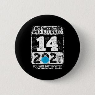 Vaccinated Funny Humour Graphic 2021 Birthday Quot 6 Cm Round Badge