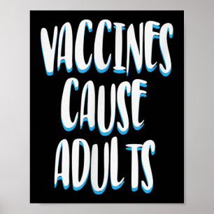 Vaccinated Funny Humour Graphic Adults Joke Quote  Poster