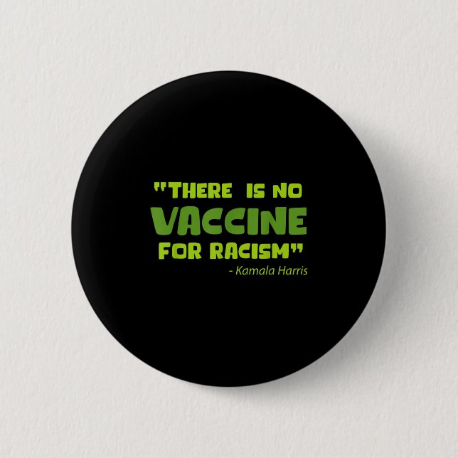 Vaccinated Funny Humour Graphic Kamala Harris Quot 6 Cm Round Badge (Front)