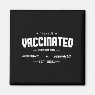 Vaccinated Funny Humour Graphic Quote Registered N Magnet