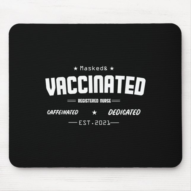 Vaccinated Funny Humour Graphic Quote Registered N Mouse Pad (Front)