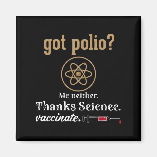 Vaccinated Funny Humour Graphic Quote Science Poli Magnet (Front)